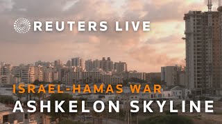 LIVE View of Ashkelon Israels southern front with Hamas [upl. by Yekim3]