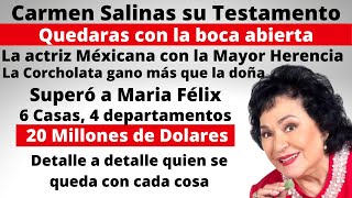 El Testamento de Carmen Salinas 6 Casas 4 Departamentos 20 millones de dolares y negocios [upl. by Hacissej217]