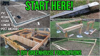 A Beginners Guide to DIY Greenhouse Foundations Pros and Cons for FIVE Different Styles [upl. by Stryker]