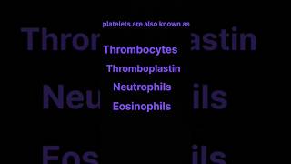 platelets are also known as platelets  Thrombocytes shortfeed ytshorts shorts [upl. by Calica]