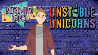 Boarding Party  Lets Play Unstable Unicorns [upl. by Jarv259]