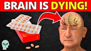 CAUSE DEMENTIA  Top 10 Medications That Destroy Your Brain [upl. by Meda]