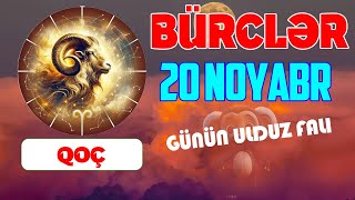 Gündəlik bürclər  20 NOYABR 2024 [upl. by Tager874]