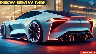 FIRST LOOK 2025 BMW M9 Luxury Coupe Official Reveal [upl. by Yorgo]