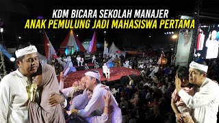 KDM BICARA PROGRAM SEKOLAH MANAJER  AN4K PEMULUNG TANPA AYAH JADI MAHASISWA PERTAMA [upl. by Einiar]