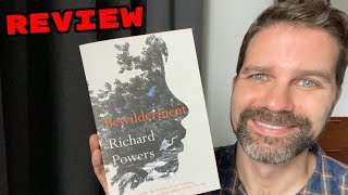 Bewilderment by Richard Powers  Review [upl. by Codel858]