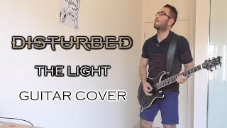 Disturbed  The Light Guitar Cover [upl. by Nylecyoj]