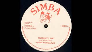 DENNIS BROWN  PROMISE LAND  dub version [upl. by Simmons436]