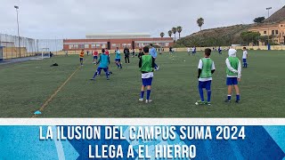 CD Tenerife  La ilusión del Campus Suma 2024 llega a El Hierro  CD Tenerife [upl. by Aylsworth49]