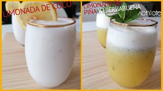 LIMONADA DE COCO Y LIMONADA DE PIÑA Y HIERBABUENA  Amarás cada versión de estas limonadas [upl. by Ynaffat]