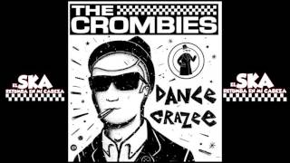 THE CROMBIESMONSTER SKA [upl. by Ardnael]