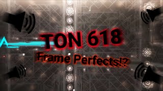 TON 618 WITH FRAME PERFECT COUNTER  GD [upl. by Aixela]