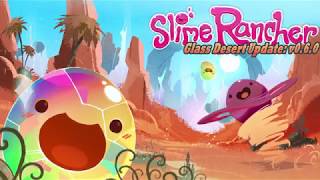 Slime Rancher  Glass Desert Update Trailer [upl. by Lanos]