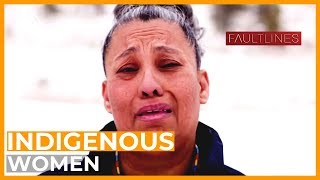 The Search Missing and Murdered Indigenous Women  Fault Lines [upl. by Toddie]