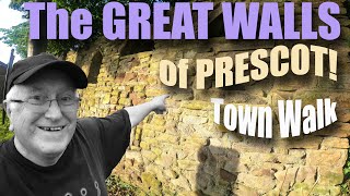 THE GREAT WALLS of PRESCOT [upl. by Nesmat]