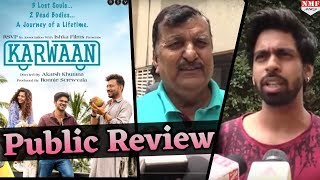 Karwaan Public Review  Irrfan Khan  Dulquer Salmaan  First Day  First Show [upl. by Idnac623]