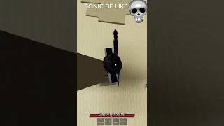 SONIC BE LIKE strongestbattlegrounds roblox robloxedit robloxthestrongestbattlegrounds clips [upl. by Etnuahs679]