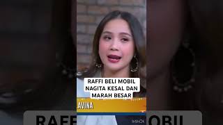 NAGITA KESAL SAMA RAFFI GARAGARA BELI MOBIL 700jt shorts raffidannagita rans [upl. by Bari]