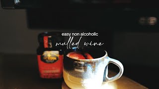 Non alcoholic Mulled Wine Recipe [upl. by Lemej]