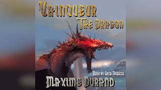 Review Vainqueur the Dragon  by Maxime Durand [upl. by Tallu]