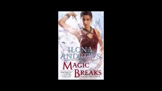 Magic Breaks Kate Daniels 7 by Ilona Andrews Audiobook Full 22 [upl. by Ocirne78]