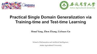 KDD 2024  Practical Single Domain Generalization [upl. by Rj577]