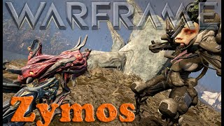 Warframe  Zymos [upl. by Gorman]