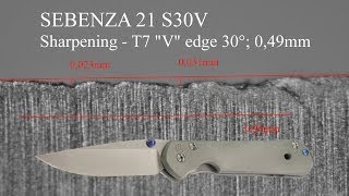 SEBENZA 21 S30V 2009  quotVquot edge 30° blade 049mm  observation in the microscope [upl. by Ivzt]