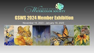 2024 GSWS Annual Member Exhibition [upl. by Quillon825]