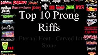 Prong Top 10 Riffs [upl. by Hanover]