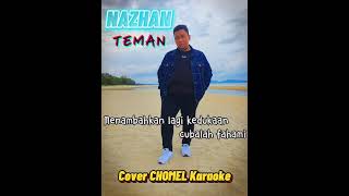 TemanChomel karaoke by nazhan [upl. by Yeffej]