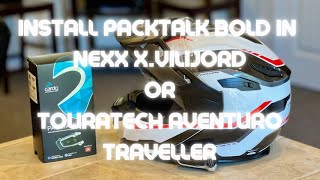 Install Packtalk Bold in NEXX XVilijord Helmet Touratech Aventuro Traveller [upl. by Juan]