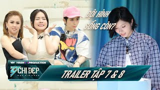 Chị Đẹp Đạp Gió 2024  TRAILER TẬP 7 amp 8 ĐỘI HÌNH SỐNG CÒN nào sắp được thành lập từ công diễn 3 [upl. by Torrey]