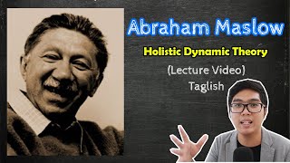 PSYCH Lecture  Abraham Maslow  Holistic Dynamic Theory  Theories of Personality [upl. by Ardnohs]