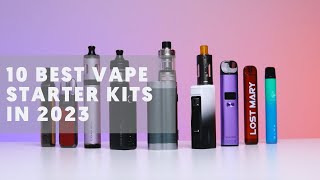 10 Best Vape Starter Kits For Beginners in 2023 [upl. by Larissa492]