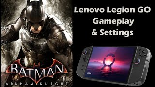 BATMAN Arkham Knight  Legion GO Gameplay [upl. by Arikahc80]