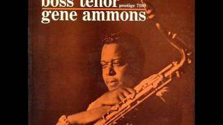 Gene Ammons 05 quotBlue Ammonsquot [upl. by Etti]