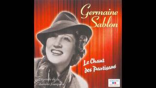 Germaine Sablon  Le chant des partisans [upl. by Shara333]