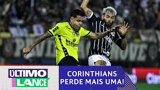 CORINTHIANS PERDE MESMO COM UM A MAIS DESDE O PRIMEIRO TEMPO E MAIS  ÚLTIMO LANCE [upl. by Tertias]