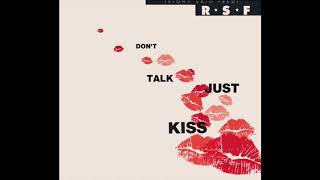 Right Said Fred  Dont Talk Just Kiss 7quot Dance Mix [upl. by Negrom888]