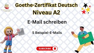 A2  EmailBrief schreiben  Letter writing in Goethe Zertifikat Exam  5 Beispiele [upl. by Ro219]