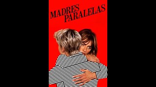 MADRES PARALELAS [upl. by Betsy]