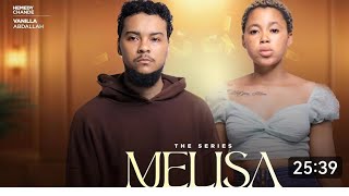 MELISA Ep 20Official SwahiliBongo [upl. by Prosper]