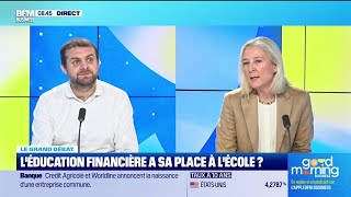 Le grand débat  Léducation financière atelle sa place à lécole [upl. by Nevaeh52]