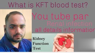 What is Kidney function Test blood test renal infection all details [upl. by Carmelle]