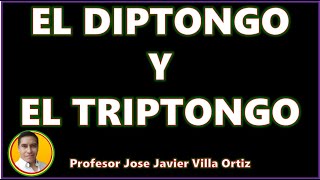 El diptongo y el triptongo [upl. by Ocer]