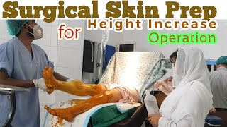 Surgical Skin Preparation for Limb Lengthening Surgery in Pakistan [upl. by Elva]