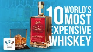 Top 10 Most Expensive Whiskey In The World [upl. by Pengelly]