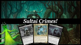 Be💧Sultai💀Do🌳Crimes  MTG Thunder Junction Standard  Sultai Crimes 1 [upl. by Kiona13]