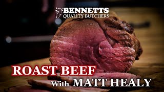 Matt Healy shows us how to cook a Sirloin Roasting Joint [upl. by Anemolif635]